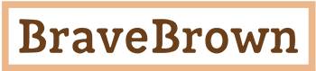 Brave Brown